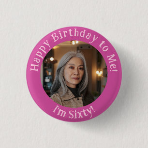 Badge Rond 2,50 Cm Photo d'anniversaire personnalisée, votre insigne