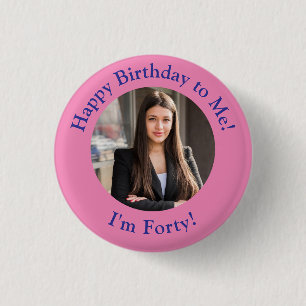 Badge Rond 2,50 Cm Photo d'anniversaire personnalisée, votre insigne