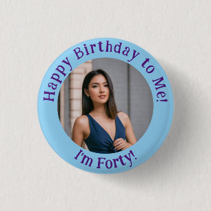 Badge Rond 2,50 Cm Photo d'anniversaire personnalisée, votre insigne