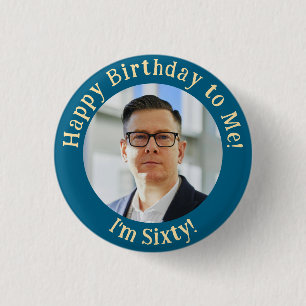 Badge Rond 2,50 Cm Photo d'anniversaire personnalisée, votre insigne