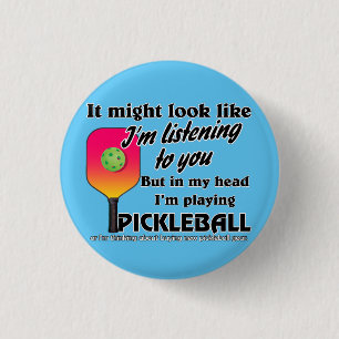 Badge Rond 2,50 Cm Pickleball Lover Dans ma tête je joue au Picklebal