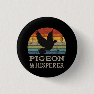Badge Rond 2,50 Cm Pigeon - Pigeon Whisperer