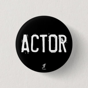 Badge Rond 2,50 Cm Pin d'ACTEUR