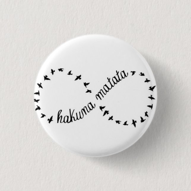 Badge Rond 2,50 Cm Pin de Hakuna Matata (Devant)