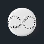 Badge Rond 2,50 Cm Pin de Hakuna Matata<br><div class="desc">Vous aimez le puits de roi de lion que c'est la goupille parfaite pour vous. Espoir vous l'aimez</div>