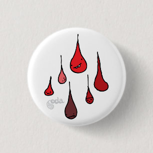 Badge Rond 2,50 Cm Pin de votre de saignement ¼ de l'âme 1"