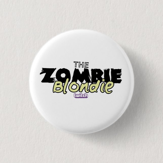 Badge Rond 2,50 Cm Pin de ZombieBlondie ! (Devant)