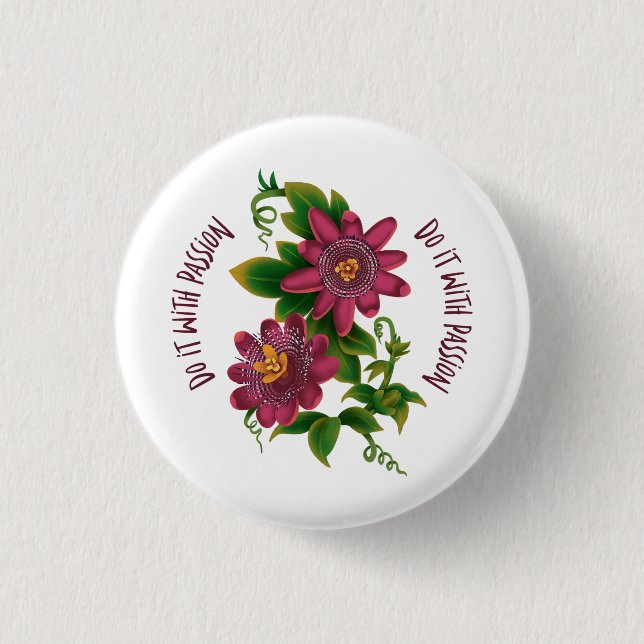 Badge Rond 2,50 Cm Pin Do It With Passion (Devant)