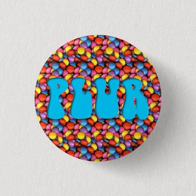 Badge Rond 2,50 Cm Pin "PLUR" de Candy Aqua (Devant)