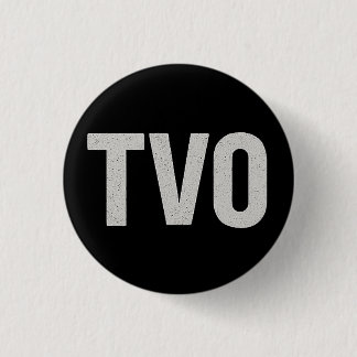 Badge Rond 2,50 Cm Pin TVO