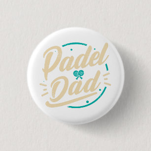 Badge Rond 2,50 Cm Plate-forme de Padel Dad Tennis Paddleball Padel 