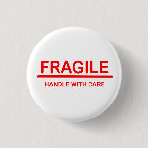 Badge Rond 2,50 Cm Poignée fragile avec soin