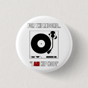 BADGE ROND 2,50 CM POUR MÉMOIRE… "JE SUIS HIP HOP !" BOUTON