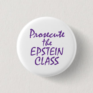 Badge Rond 2,50 Cm Poursuivre la classe Epstein