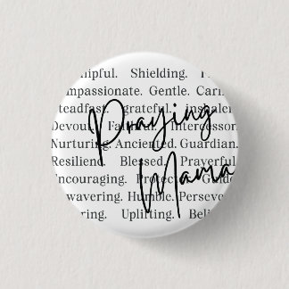 Badge Rond 2,50 Cm Praying Mama Button