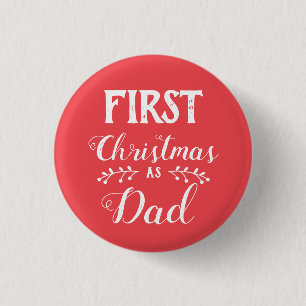 Badge Rond 2,50 Cm Premier Noël en famille papa assorti texte blanc
