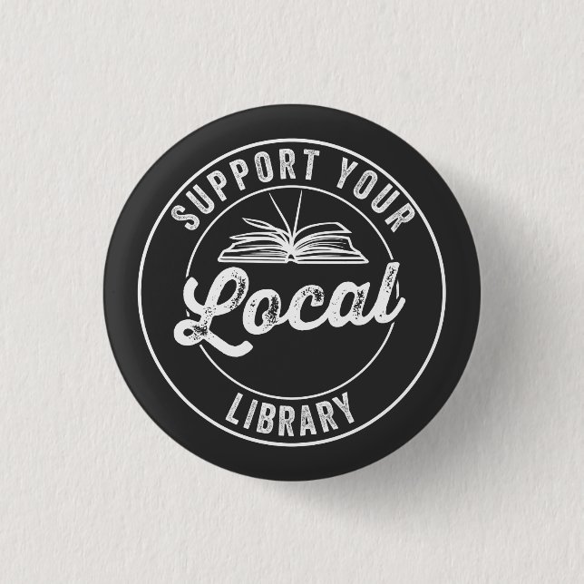 Badge Rond 2,50 Cm prendre en charge votre bibliothèque locale T-Shir (Devant)
