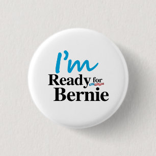 Badge Rond 2,50 Cm Préparez pour Bernie 2016