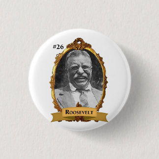 Badge Rond 2,50 Cm Président #26 de Theodore Teddy Roosevelt