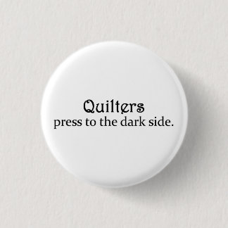 Badge Rond 2,50 Cm Presse de Quilters au côté en noir
