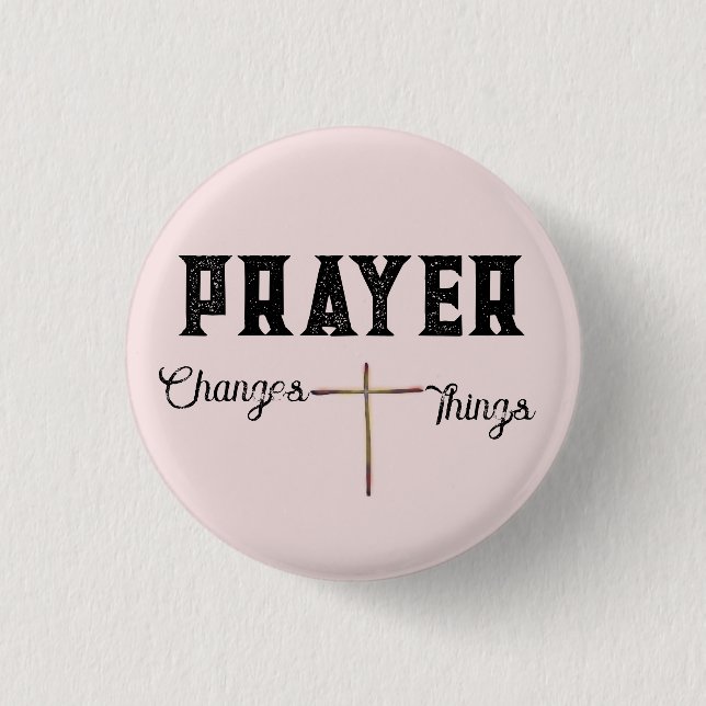 Badge Rond 2,50 Cm Prière Change Les Choses Rose Clair avec Croix (Devant)