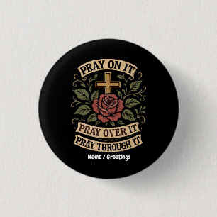 Badge Rond 2,50 Cm Priez Sur Elle, Priez Sur Elle, Priez Par Sa Foi