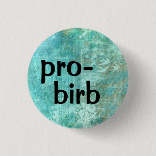 Badge Rond 2,50 Cm Pro-birb