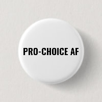 Pro Choice AF blanc noir droits d'avortement simpl