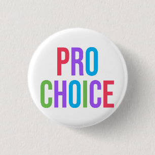 Badge Rond 2,50 Cm Pro-Choice Roe contre Wade Feminist Women's Rights
