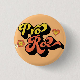 Badge Rond 2,50 Cm Pro Roe Retro