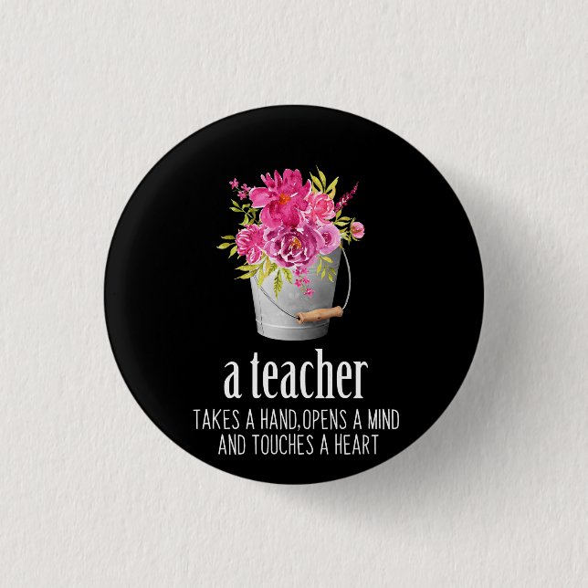 Badge Rond 2,50 Cm Professeur Cadeaux | Un Enseignant Prend La Main (Devant)