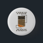 Badge Rond 2,50 Cm Professeur de chimie organique Geek amusant<br><div class="desc">Bouton de chimie mignon et drôle pour se traiter ou comme un cadeau pour votre scientifique préféré, professeur de chimie ou diplômé. Le dicton sur ce bouton décoratif est... eh bien, découvre-toi par toi-même. C'est une blague sur une solution chimique. Parfait pour les professeurs de geek ou de chimie avec...</div>