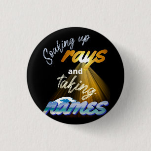 Badge Rond 2,50 Cm Profiter des rayons et prendre des noms Été