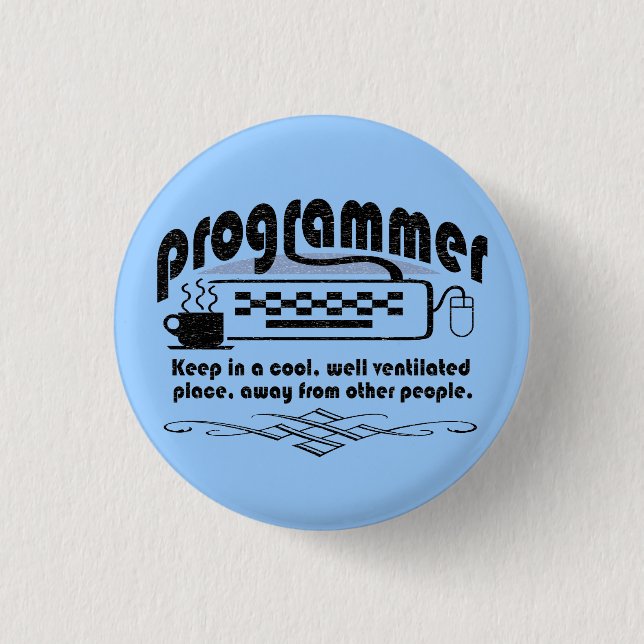 Badge Rond 2,50 Cm Programmeur drôle (Devant)