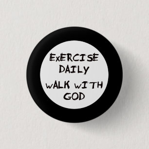 Badge Rond 2,50 Cm Promenade avec Dieu