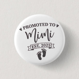 Badge Rond 2,50 Cm Promu à Mimi Est. Grand-mère à devenir 2025