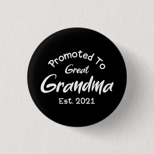 Badge Rond 2,50 Cm Promue Arrière-Grand-Mère 2021
