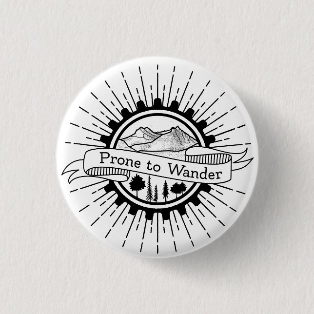 Badge Rond 2,50 Cm Prone to Wander Traveller (Devant)