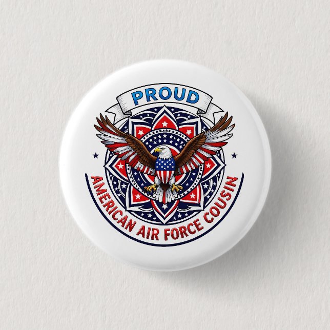 Badge Rond 2,50 Cm Proud American Air Force Cousin (Devant)