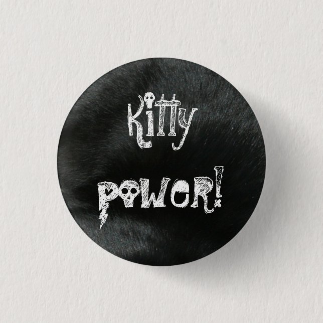 Badge Rond 2,50 Cm Puissance de Kitty ! Bouton (Devant)