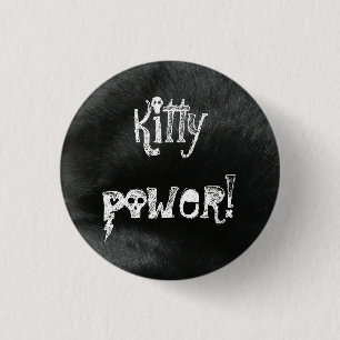 Badge Rond 2,50 Cm Puissance de Kitty ! Bouton
