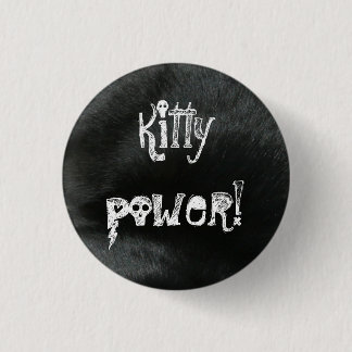 Badge Rond 2,50 Cm Puissance de Kitty ! Bouton