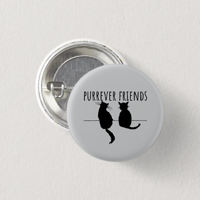 Badge Rond 2,50 Cm Purrever Friends Cute Cat Best Friends (Devant & derrière)