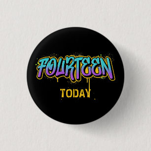 Badge Rond 2,50 Cm Quatorze Aujourd'Hui Anniversaire 3 Cm Insigne Ron