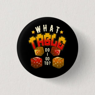 Badge Rond 2,50 Cm Quelle Table Puis-Je Aller À Funny Bunco Jeu Nuit