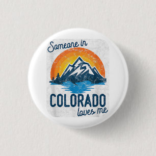 Badge Rond 2,50 Cm Quelqu'Un Au Colorado M'Aime
