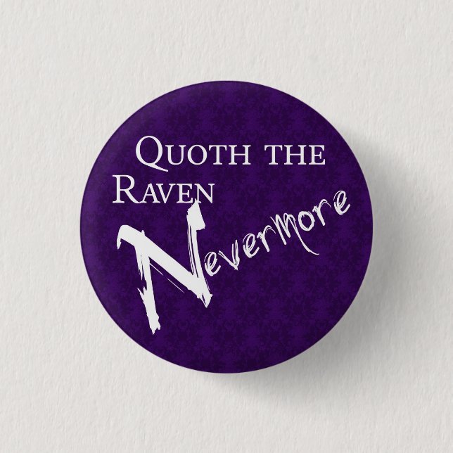 Badge Rond 2,50 Cm Quoth the raven Nevermore (Devant)