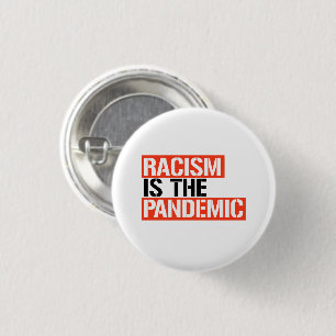 Badge Rond 2,50 Cm Racism