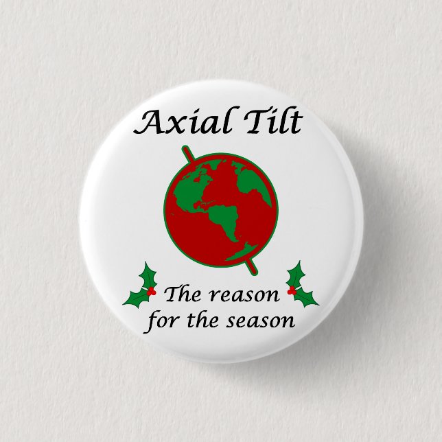 Badge Rond 2,50 Cm Raison axiale d'inclinaison de la saison (Devant)