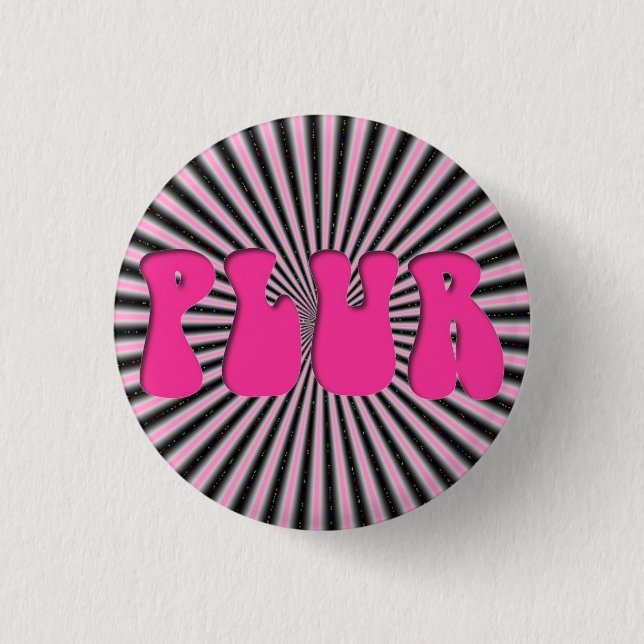Badge Rond 2,50 Cm Rave "PLUR" Pin (Devant)